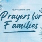 22+ Powerful Prayers for Families to Strengthening Bonds