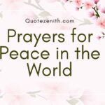17+ Heartfelt Prayers for Peace In The World