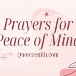11+ Calming Prayers for Peace of Mind and Clarity
