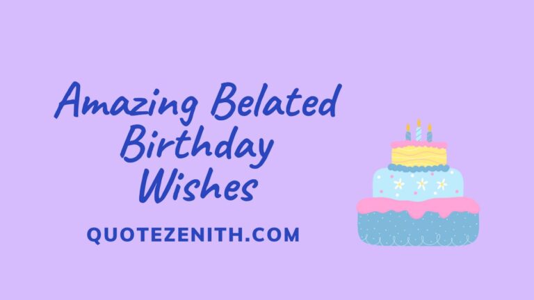 Belated Birthday Wishes