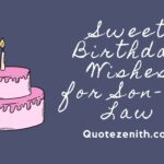 300+ Heart Warming Birthday Wishes for Son-in-Law