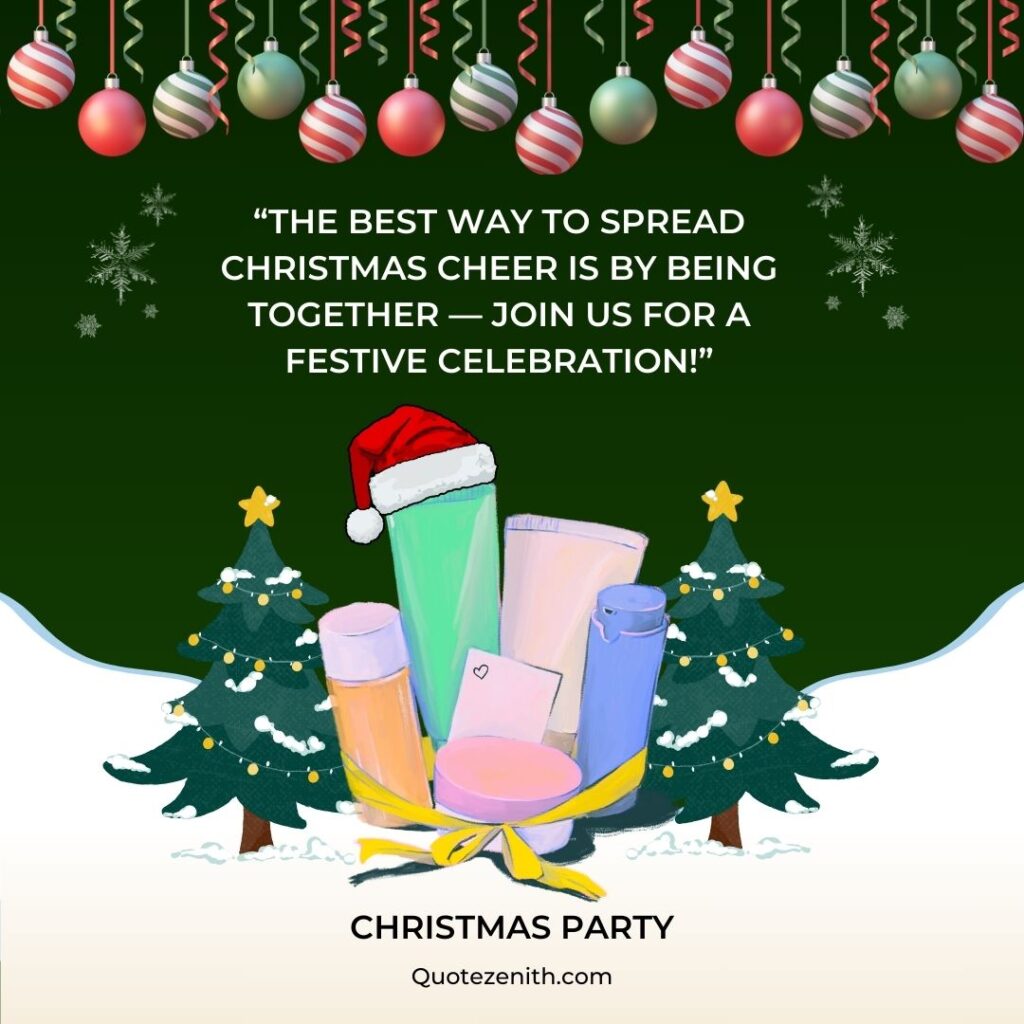 Christmas Party Invitation Quotes