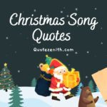 191+ Christmas Song Quotes to Light Up Your Holiday Spirit