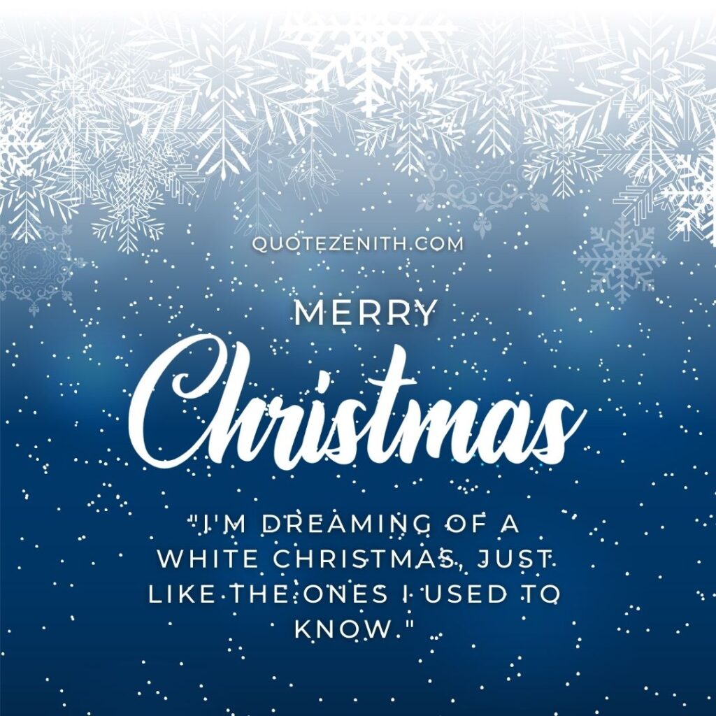 White Christmas Quotes