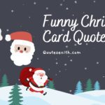 80+ Funny Christmas Card Quotes to Make Your Loved Ones Laugh