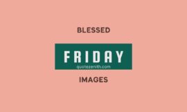 151+ Blissful Friday Blessings Images For A Weekend