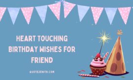 110+ Heart Touching Birthday Wishes for Friend
