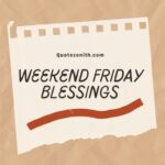100+ Amazing Weekend Friday Blessings | Uplift Your Spirits for a Fantastic Friday