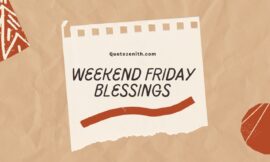 100+ Amazing Weekend Friday Blessings | Uplift Your Spirits for a Fantastic Friday