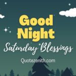 67+ Saturday Night Blessings | A Time for Quiet Reflection