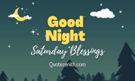 67+ Saturday Night Blessings | A Time for Quiet Reflection