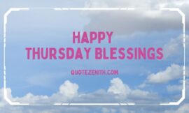 42+ Happy Thursday Blessings | Uplifting Quotes to Spark Your Day