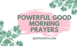 30+ Best Powerful Good Morning Prayers to Start Your Day