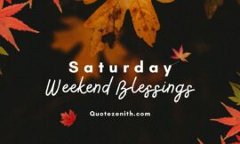 61+ Super Weekend Saturday Blessings To Get Recharged