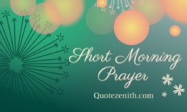 40+ A Little Short Morning Prayers With God