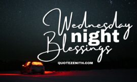 44+ Sweet Wednesday Night Blessings To Find Calm and Gratitude Before Sleep