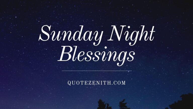 Sunday Night Blessings
