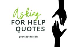 50+ Polite Asking for Help Quotes to Connect Each Others