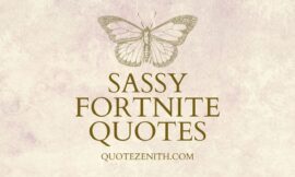51+ Sassy Fortnite Quotes For Your Daily Motivation