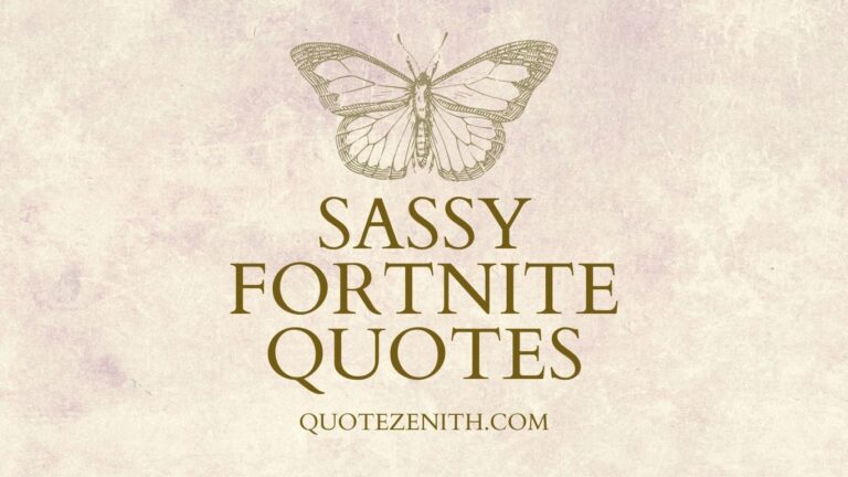 Fortnite Quotes