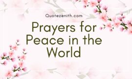 17+ Heartfelt Prayers for Peace In The World