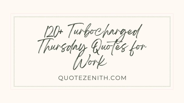 Thursday Quotes for Work