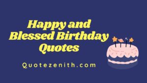 Happy and Blessed Birthday