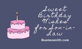 300+ Heart Warming Birthday Wishes for Son-in-Law