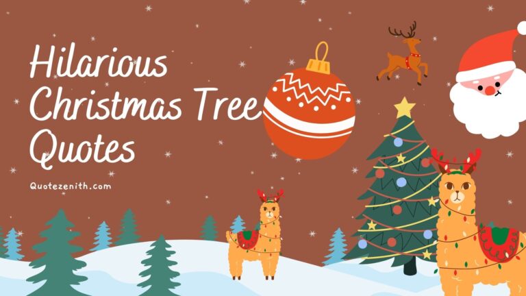 Read more about the article 170+ Heartwarming & Hilarious Christmas Tree Quotes for Every Holiday Mood 