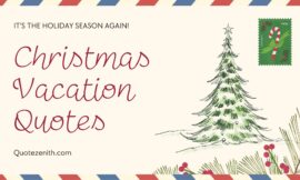 150+ Amazing Christmas Vacation Quotes to Spark Joy and Chaos This Holiday Season!